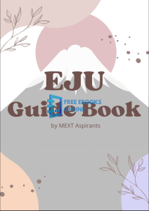[FREE] The EJU guide book by MEXT aspirants Ebook Dowload PDF