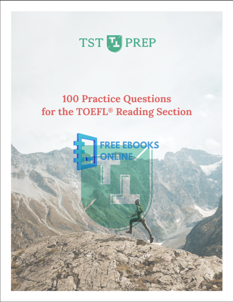 [FREE] 100+ TOEFL Reading Practice Questions Ebook Dowload PDF