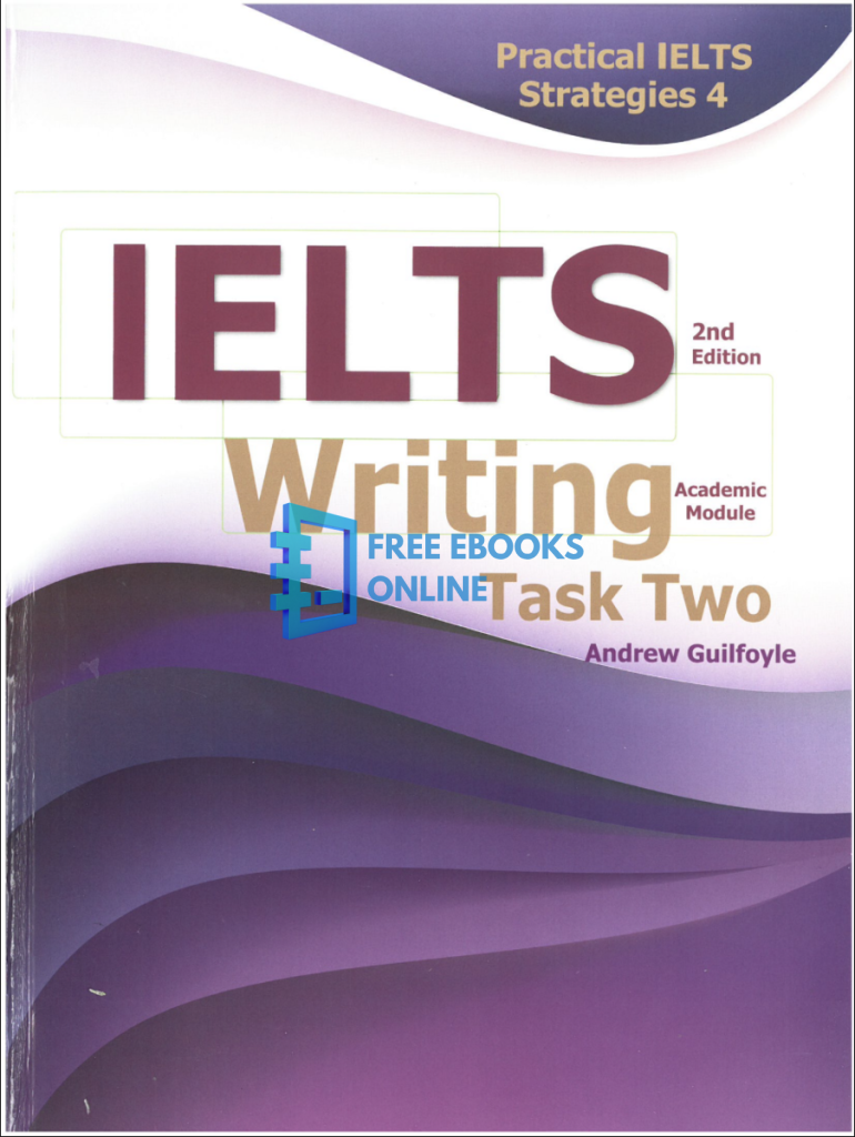 IELTS Writing Task Two Strategies Ebook [FREE] Download PDF