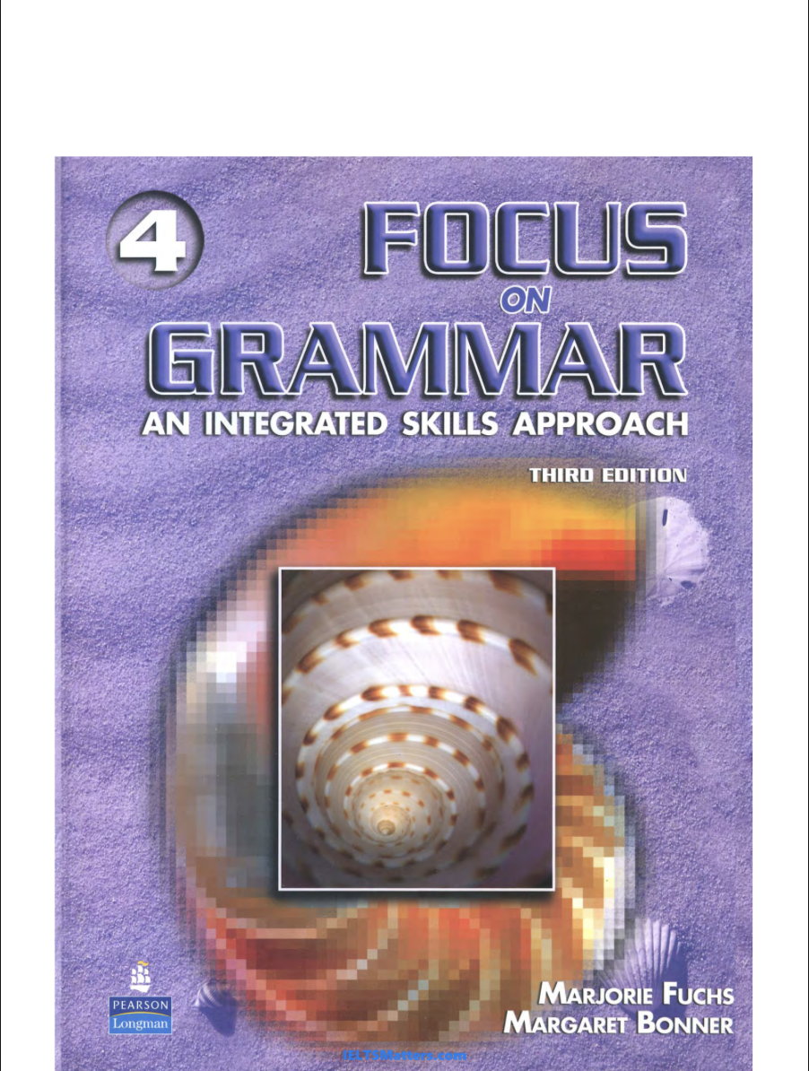 [FREE] Focus On Grammar 4 Third Edition Ebook Download PDF – An Integrated Skills