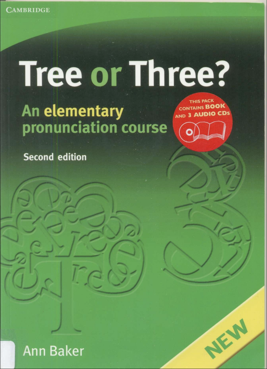 Tree Or Three Second Edition [FREE] Ebook Download PDF – An Elementary Pronunciation Course