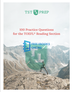 [FREE] 100+ TOEFL Reading Practice Questions Ebook Dowload PDF