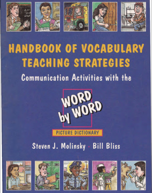 [FREE] Handbook of Vocabulary Teaching Strategies Communication Activities with the Word by Word Picture Dictionary Ebook Download PDF